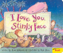 I_love_you__Stinky_Face